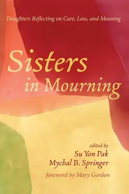 Sestry v smútku - Sisters in Mourning