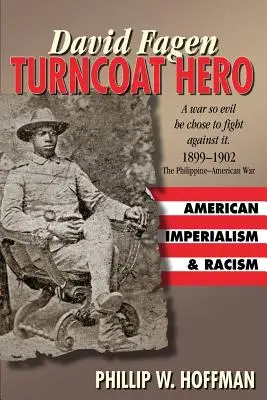 David Fagen: Hrdina-prevracač - David Fagen: Turncoat Hero