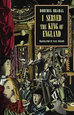 Obsluhoval som anglického kráľa - I Served the King of England