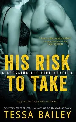 Jeho riziko na seba vziať - His Risk to Take
