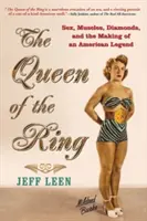Kráľovná ringu: Sex, svaly, diamanty a vznik americkej legendy - The Queen of the Ring: Sex, Muscles, Diamonds, and the Making of an American Legend