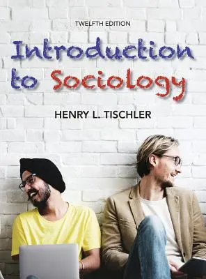 Úvod do sociológie 12. vydanie - Introduction to Sociology 12th edition