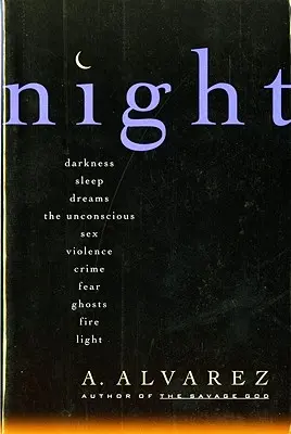 Noc: Nočný život, nočný jazyk, spánok a sny - Night: Night Life, Night Language, Sleep, and Dreams