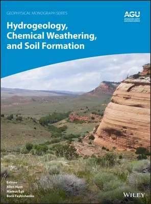 Hydrogeológia, chemické zvetrávanie a tvorba pôdy - Hydrogeology, Chemical Weathering, and Soil Formation