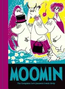 Moomin Book Ten: Kompletný komiks Larsa Janssona - Moomin Book Ten: The Complete Lars Jansson Comic Strip