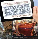 Buehlerova stavba lodí na dvore pre 21. storočie - Buehler's Backyard Boatbuilding for the 21st Century
