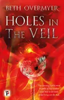 Diery v závoji - Holes in the Veil