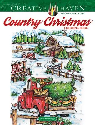 Creative Haven Vianočné vymaľovánky na vidieku - Creative Haven Country Christmas Coloring Book