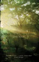 Keď sa slnko zazelená - When the Sun Turns Green