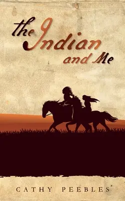Indián a ja - The Indian and Me