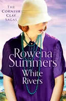 Biele rieky - strhujúca sága o láske a zrade - White Rivers - A gripping saga of love and betrayal