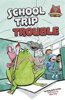 Problémy na školskom výlete - School Trip Trouble