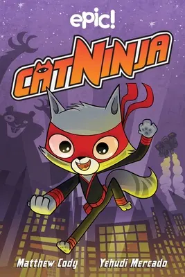 Mačací nindža, 1 - Cat Ninja, 1