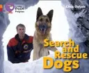 Pátracie a záchranné psy - Search and Rescue Dogs