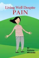 Rethinking Pain - Ako žiť dobre napriek chronickej bolesti - Rethinking Pain - How to live well despite chronic pain