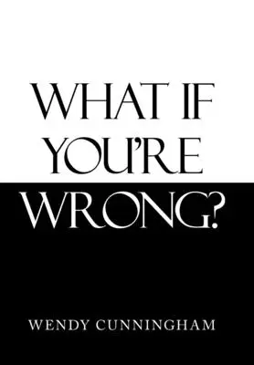 Čo ak sa mýliš? - What If You'Re Wrong?