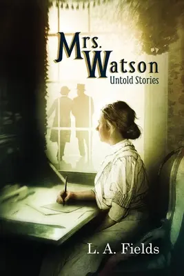 Pani Watsonová: Nevypovedané príbehy - Mrs. Watson: Untold Stories