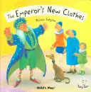 Cisárove nové šaty - The Emperor's New Clothes
