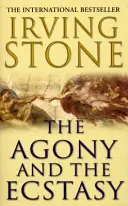 Agónia a extáza - Agony And The Ecstasy