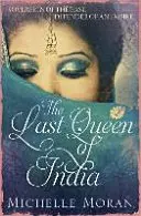 Posledná kráľovná Indie - Last Queen Of India