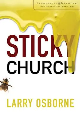 Lepkavý zbor - Sticky Church