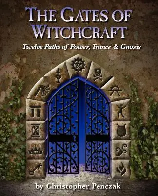 Brány čarodejníctva - The Gates of Witchcraft