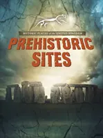 Prehistorické pamiatky - Prehistoric Sites