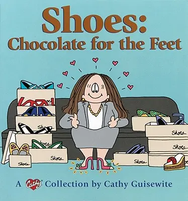 Topánky: Čokoláda pre nohy: kolekcia Cathy - Shoes: Chocolate for the Feet: A Cathy Collection