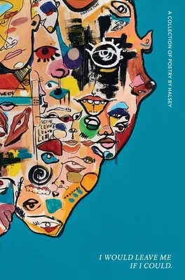 Opustila by som ma, keby som mohla.: Básnická zbierka - I Would Leave Me If I Could.: A Collection of Poetry