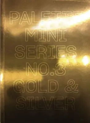 Paleta Mini 03: Zlato a striebro - Palette Mini 03: Gold & Silver