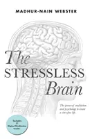 Bezstresový mozog - The Stressless Brain