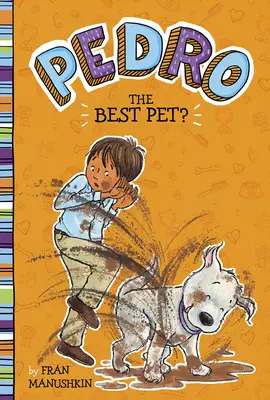 Najlepšie domáce zvieratko? - The Best Pet?