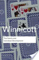 Rodina a individuálny vývoj - The Family and Individual Development