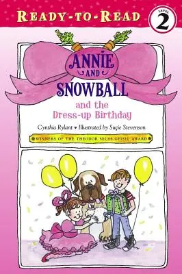 Annie a Snehulienka a prezlečené narodeniny, 1: Ready-To-Read Level 2 - Annie and Snowball and the Dress-Up Birthday, 1: Ready-To-Read Level 2
