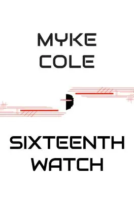 Šestnásta hliadka - Sixteenth Watch