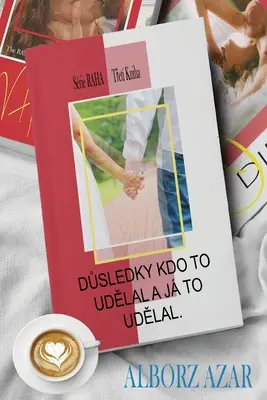 DŮsledky kto to udĚlal a J to udĚlal. - DŮsledky Kdo to UdĚlal a J to UdĚlal.