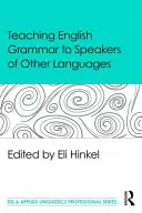 Vyučovanie anglickej gramatiky pre používateľov iných jazykov - Teaching English Grammar to Speakers of Other Languages
