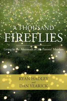 Tisíc svetlušiek - A Thousand Fireflies