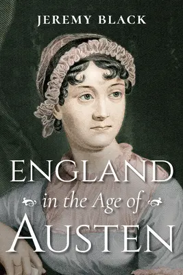 Anglicko vo veku Austenovej - England in the Age of Austen