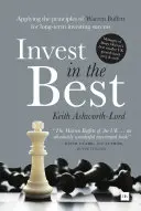 Investovať do najlepších: Uplatňovanie princípov Warrena Buffetta pre dlhodobý investičný úspech - Invest in the Best: Applying the Principles of Warren Buffett for Long-Term Investing Success
