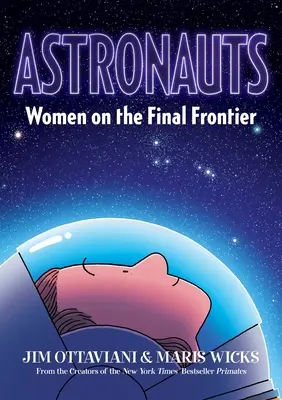 Astronauti: Ženy na poslednej hranici - Astronauts: Women on the Final Frontier