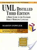 UML Distilled: Stručný sprievodca štandardným objektovým modelovacím jazykom - UML Distilled: A Brief Guide to the Standard Object Modeling Language