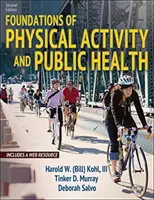 Základy fyzickej aktivity a verejného zdravia - Foundations of Physical Activity and Public Health