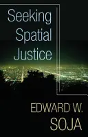 Hľadanie priestorovej spravodlivosti - Seeking Spatial Justice