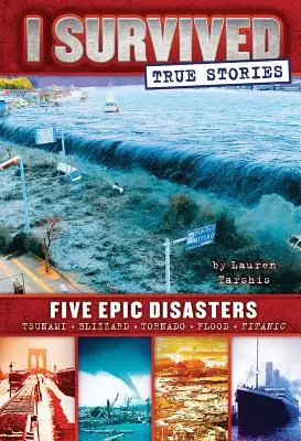 Päť epických katastrof (I Survived True Stories #1), 1 - Five Epic Disasters (I Survived True Stories #1), 1