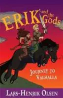 Erik a bohovia: Cesta do Valhally - Erik and the Gods: Journey to Valhalla
