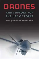 Drony a podpora použitia sily - Drones and Support for the Use of Force