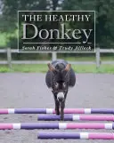 Zdravý osol - The Healthy Donkey
