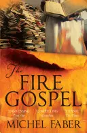 Ohnivé evanjelium - Fire Gospel