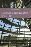 Nemecko a Rakúsko od roku 1814 - Germany and Austria Since 1814